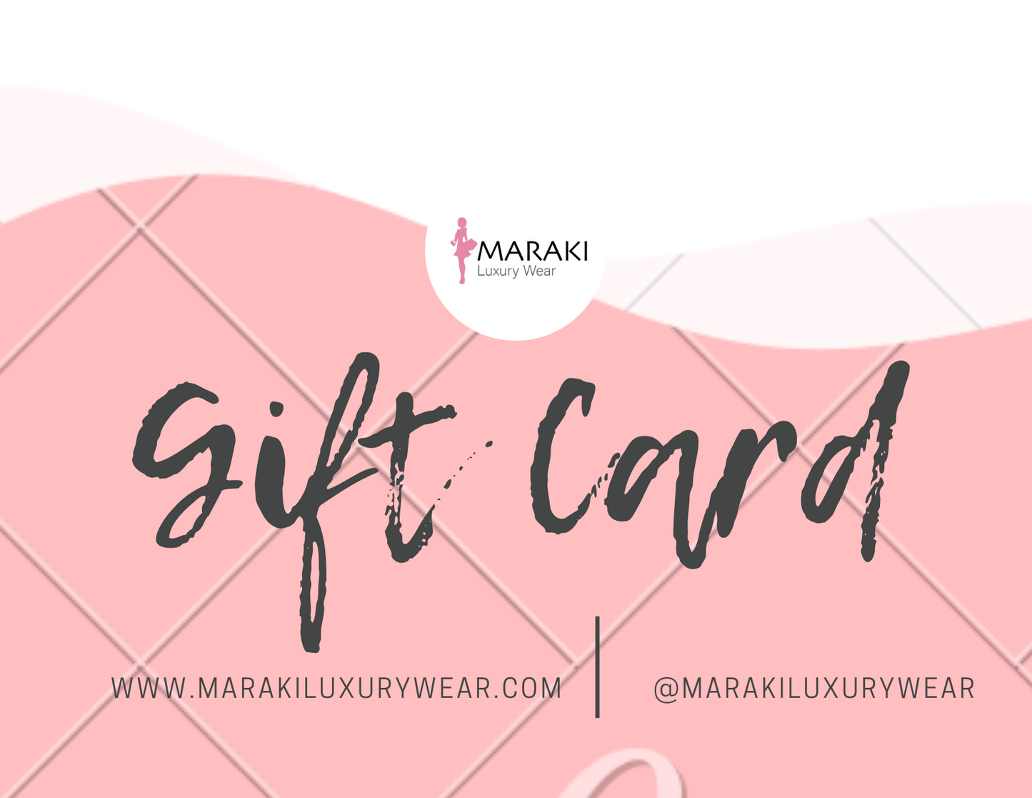 Maraki Luxury Wear Gift Card